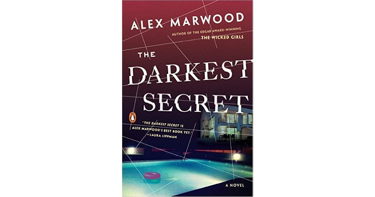 The Darkest Secret by Alex Marwood
