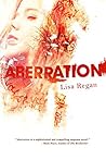 Aberration by Lisa  Regan