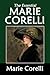 The Essential Marie Corelli: A Romance of Two Worlds, Ardath, The Sorrows of Satan, Innocent (Halcyon Classics)