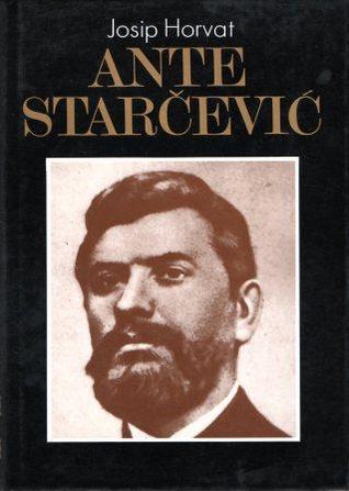 Ante Starčević : kulturno - povijesna slika