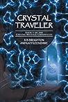 Crystal Traveler by R.B. Breighton