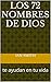 los 72 nombres de DIOS: te ...