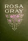 Rosa Gray Rosa Gray