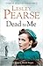 Dead to Me by Lesley Pearse