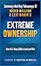 Extreme Ownership: How U.S. Navy SEALs Lead and Win | Summary & Key Takeaways