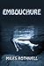 Embouchure