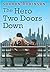 The Hero Two Doors Down: Based on the True Story of Friendship Between a Boy and a Baseball Legend