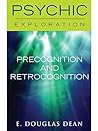 Precognition and Retrocognition