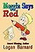 Moggin Says Red