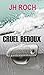Cruel redoux (Le Club des abats) (French Edition)