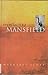 Recollecting Mansfield