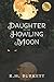 Daughter of the Howling Moon