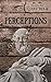 Perceptions