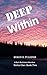Deep Within (Series One Book 2)