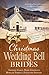 Christmas Wedding Bell Brides