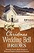 Christmas Wedding Bell Brides