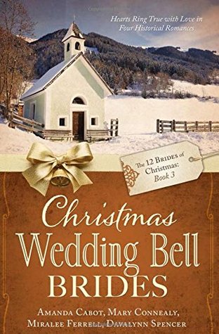 Christmas Wedding Bell Brides (Unknown Binding)