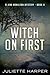 Witch on First (Jinx Hamilton Mystery #4) by Juliette Harper