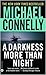 A Darkness More Than Night (Harry Bosch, #7; Harry Bosch Universe, #10)