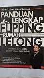 Panduan Lengkap Flipping Rumah Lelong