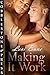 Making it Work by Lexi Bane