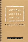 Autism, Anxiety a...