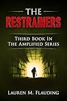 The Restrainers