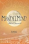 Mandelmond (Colors of Life, #4)