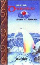 Vegen til Åsgard (Drakeblod #2)