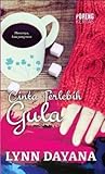 Cinta Terlebih Gula