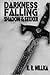 Darkness Falling: Shadow of the Seeker