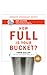 How Full Is Your Bucket? Anniversary Edition