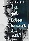 Ich geh leben, kommst du mit? (Bücher von Isaak Öztürk) (German Edition) Book cover for Ich geh leben, kommst du mit? (Bücher von Isaak Öztürk) (German Edition)