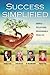 Success Simplified