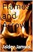 Flames and Arrows