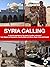 Syria Calling - A real-life...
