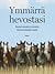 Ymmärrä hevostasi