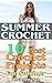Summer Crochet by Adrienne Sun