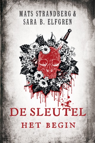 De sleutel - Het begin (Engelsfors trilogie, #3 - Part One)