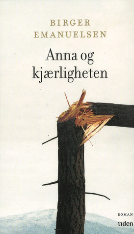 Anna og kjærligheten (Hardcover)