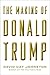 The Making of Donald Trump by David Cay Johnston
