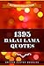 1395 Dalai Lama Quotes (Ultimate Collection Book 1)