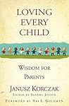 Loving Every Child: Wisdom for Parents Book cover for Loving Every Child: Wisdom for Parents