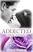 ADDICTED - Geheime Sehnsüch...