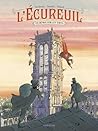 L'écureuil, Tome 1  by Fabien Grolleau