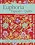 Euphoria Tapestry Quilts: 40 Appliqué Motifs & 17 Flowering Projects