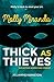 Thick as Thieves (Molly Miranda #2)