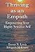 Thriving as an Empath: Empowering Your Highly Sensitive Self