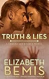 Truth & Lies (Queen City Justice #1) Truth & Lies (Queen City Justice #1)