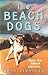 The Beach Dogs